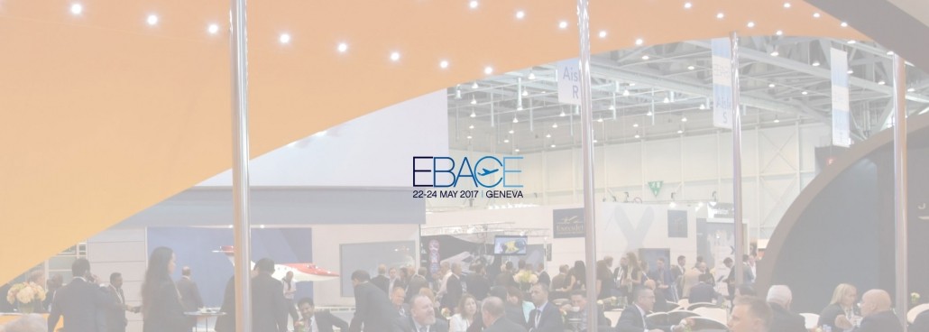 EBACE GENEVA - 2017